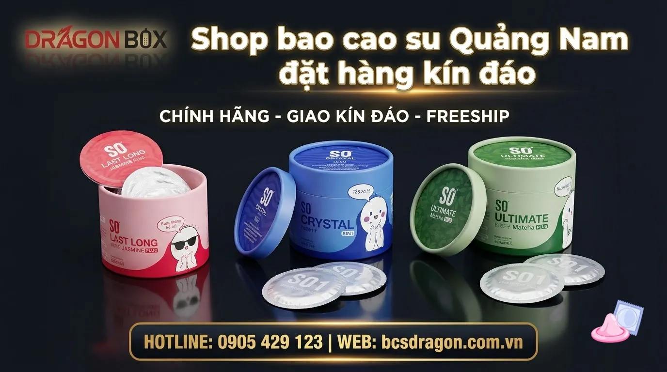Shop bao cao su Quảng Nam đặt hàng kín đáo