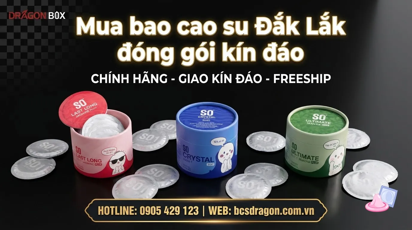 Mua bao cao su Đắk Lắk đóng gói kín đáo