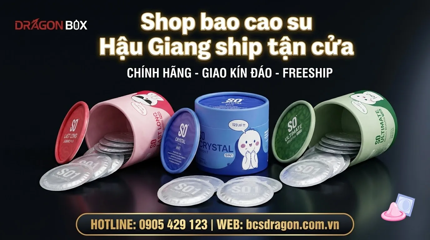 Shop bao cao su Hậu Giang ship tận cửa