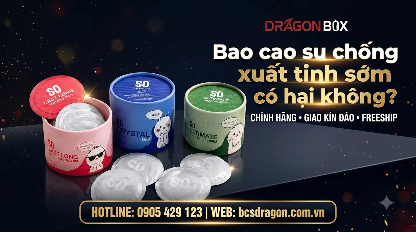 Bao cao su chống xuất tinh sớm có hại không